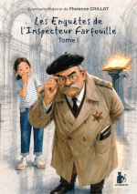 Les enquêtes de l’Inspecteur Farfouille-Tom1